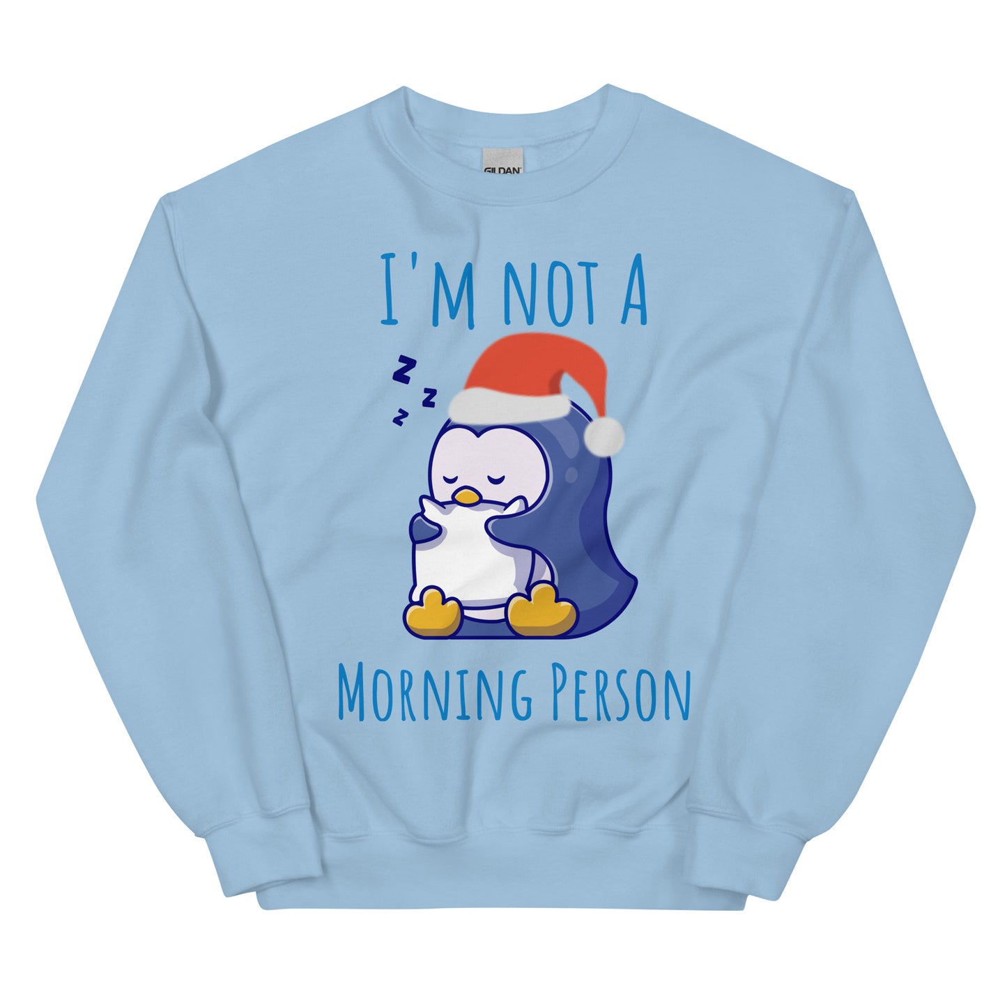 Not a Morning Person Sweatshirt