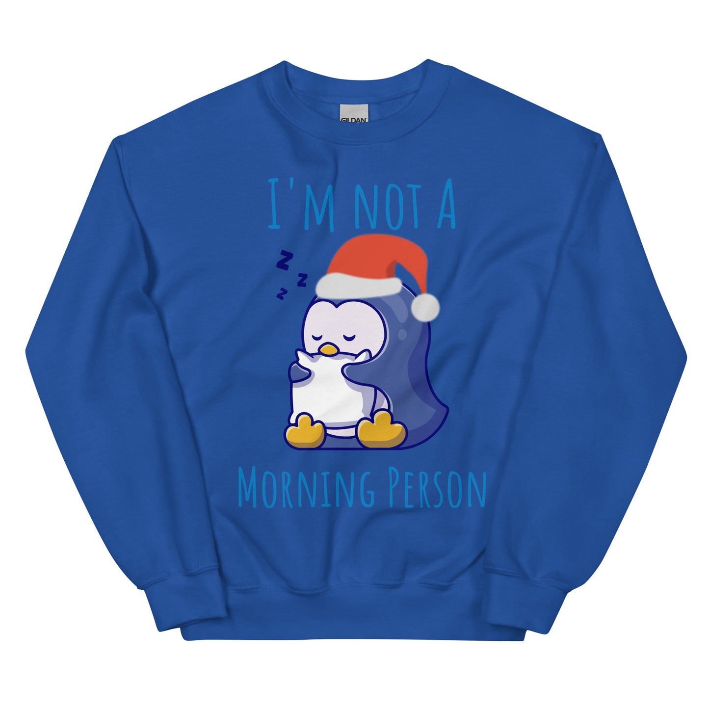 Not a Morning Person Sweatshirt